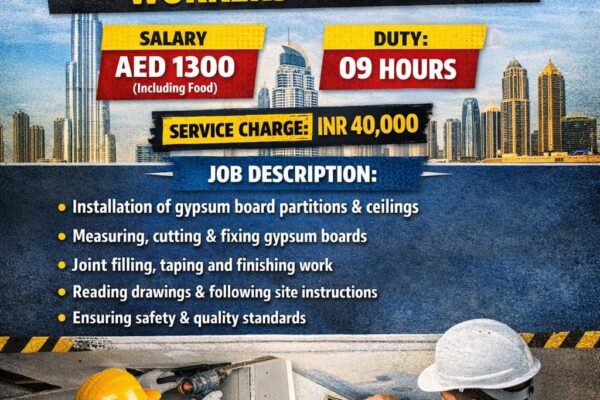 यह विज्ञापन दुबई में जिप्सम बोर्ड वर्कर्स (Gypsum Board Workers) की तत्काल आवश्यकता